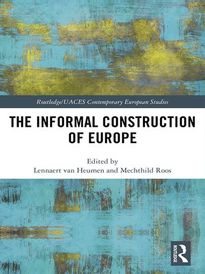 cover image of The Informal Construction of Europe